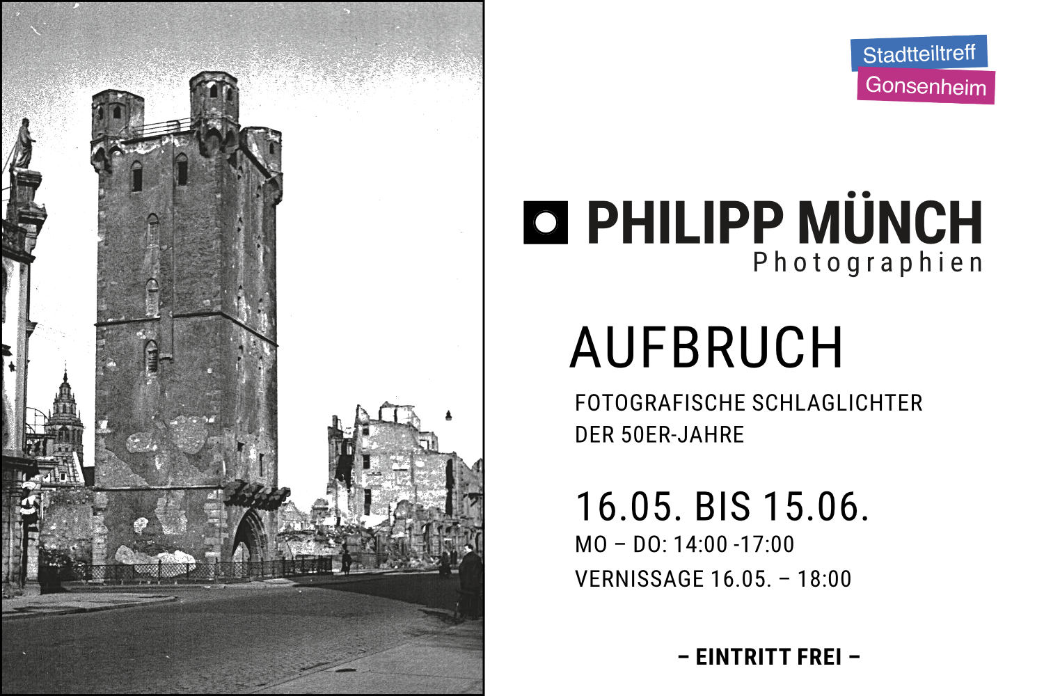 Ausstellung unseres Ehrenmitglieds Philipp Münch - Aufbruch – fotografische Schlaglichter der Fünfzigerjahre